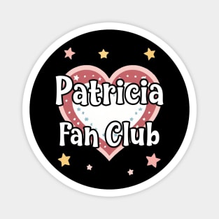 Patricia Fan Club Magnet